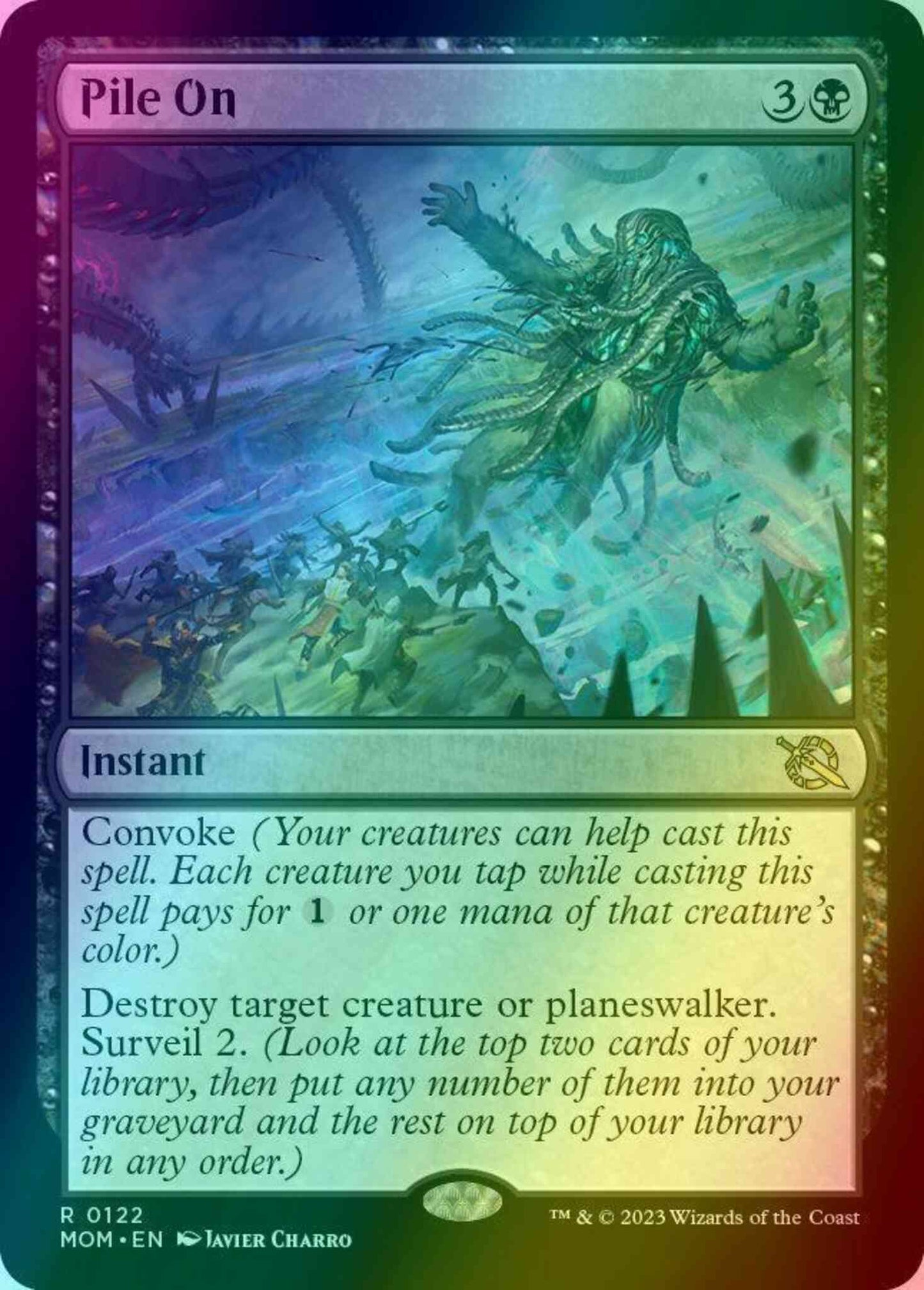 Pile On [122] [March of the Machine] [Foil]