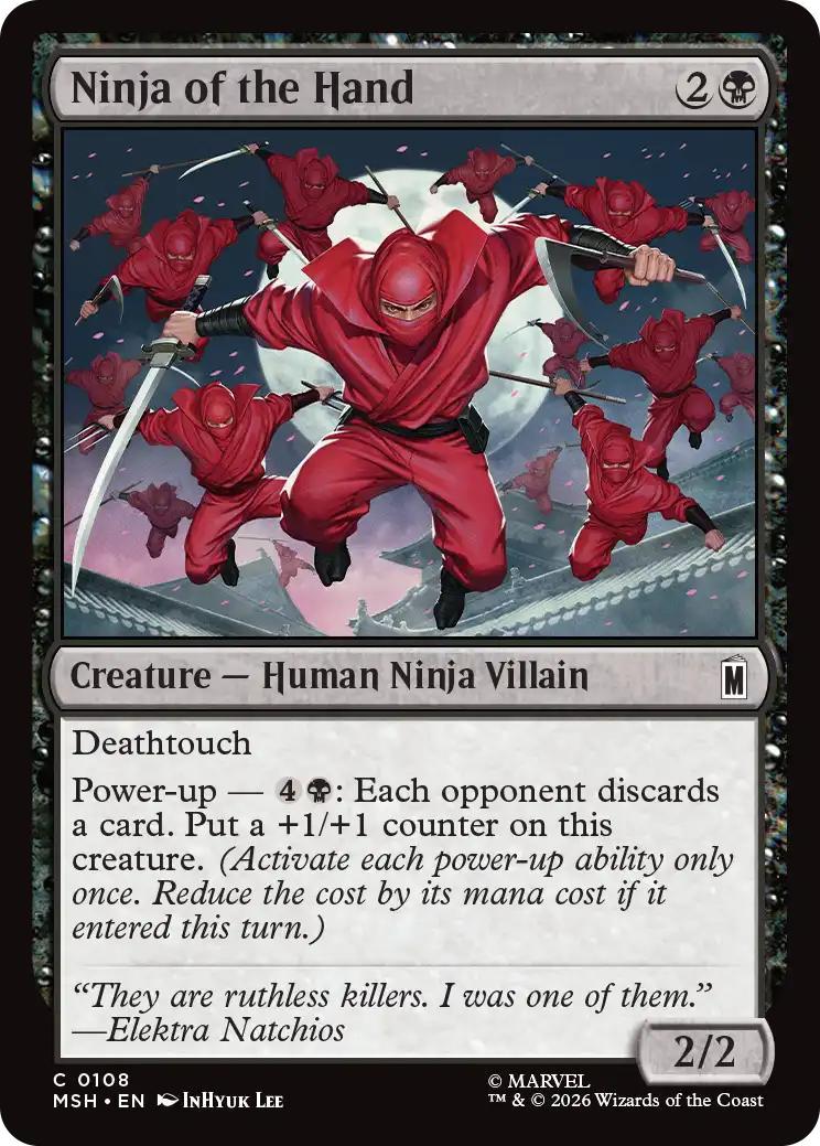 Ninja of the Hand [108] [Marvel Super Heroes] [Non-Foil]