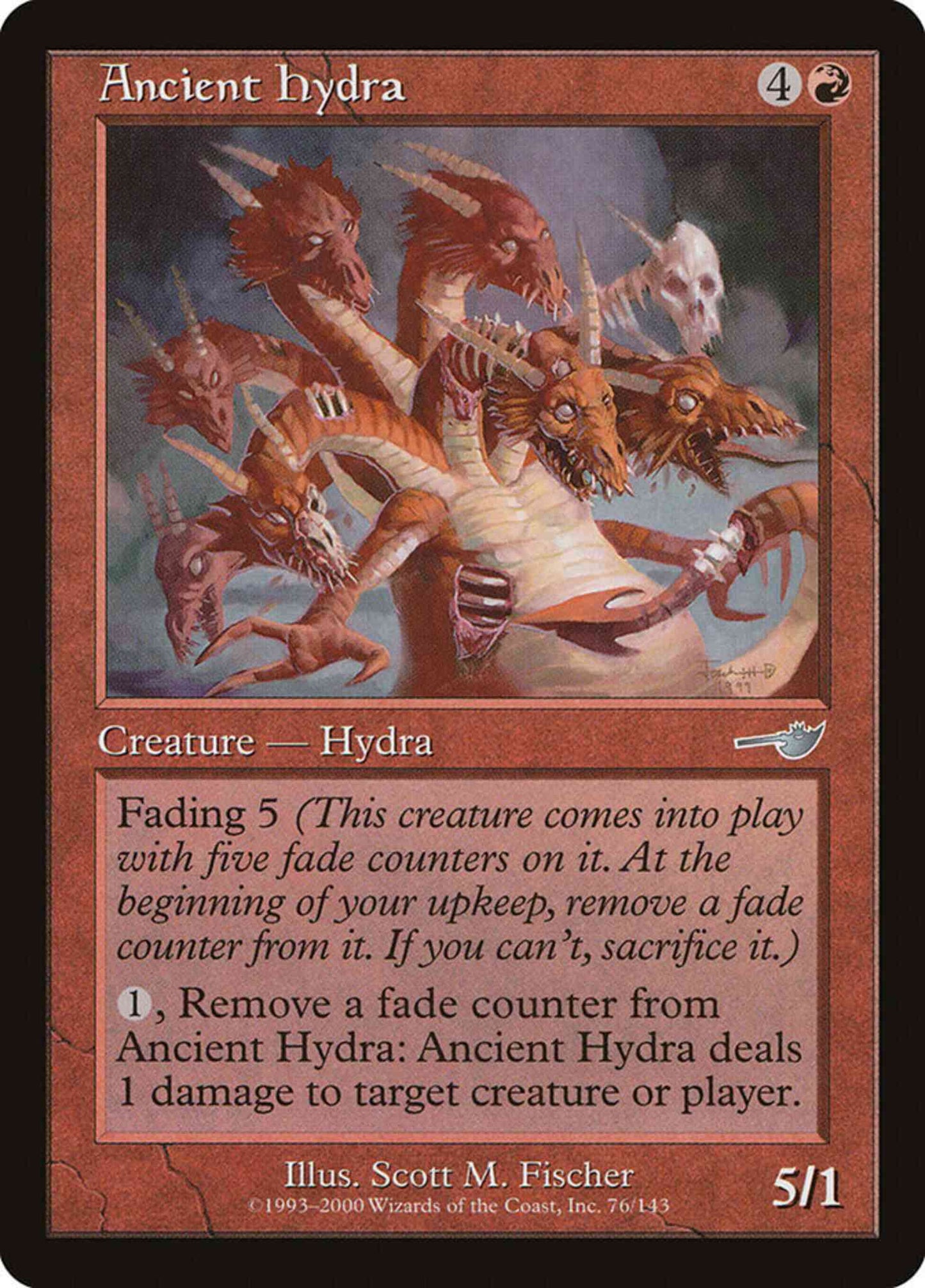 Ancient Hydra [76] [Nemesis] [Non-Foil]