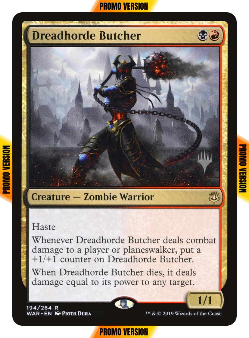 Dreadhorde Butcher [194p] [Promo Pack] [War of the Spark Promos] [Non-Foil]