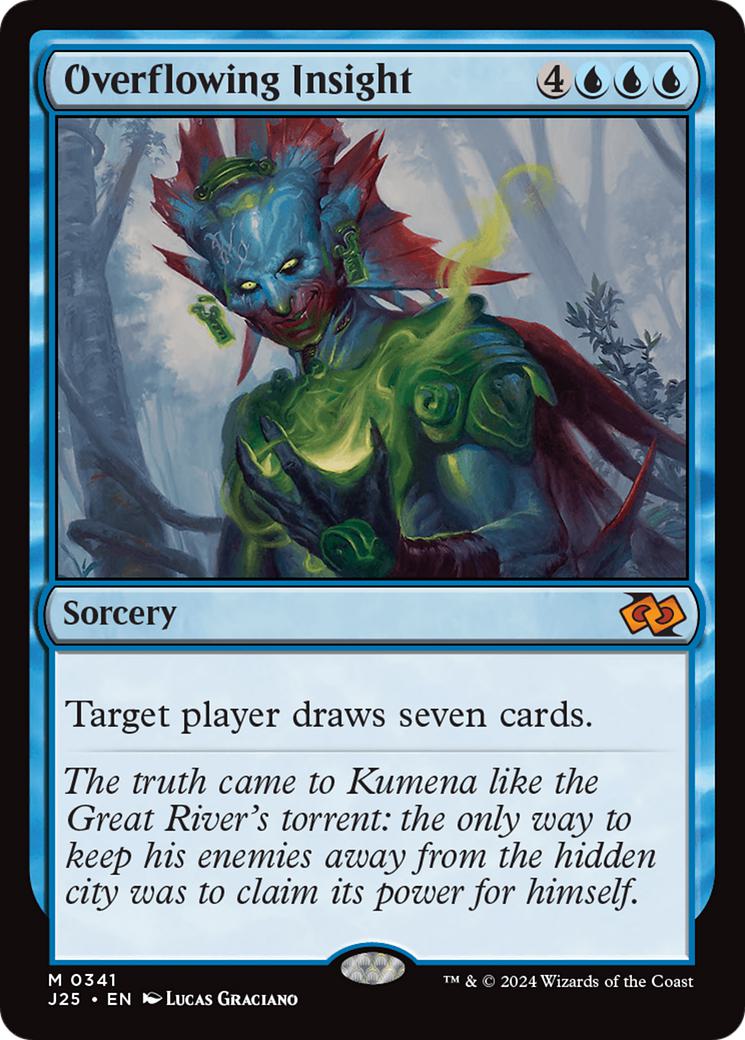 Overflowing Insight [341] [Foundations: Jumpstart] [Non-Foil]
