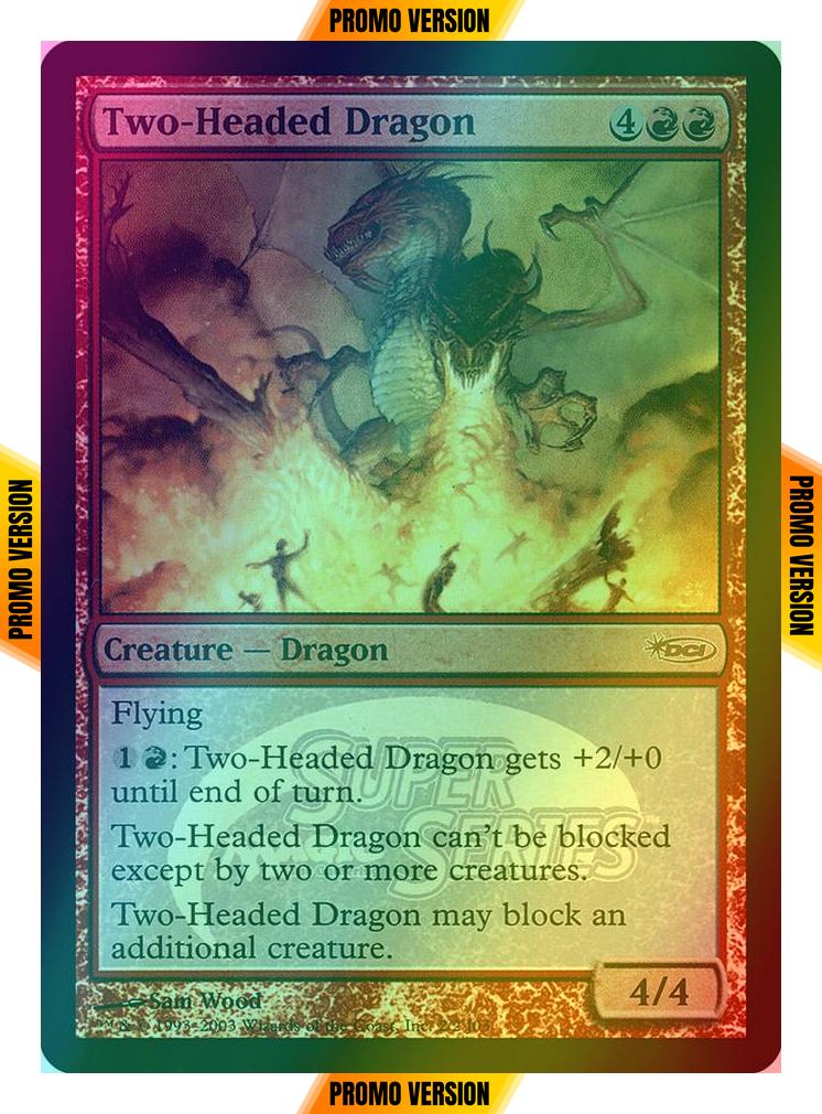 Two-Headed Dragon [9] [Junior Super Series] [Foil]