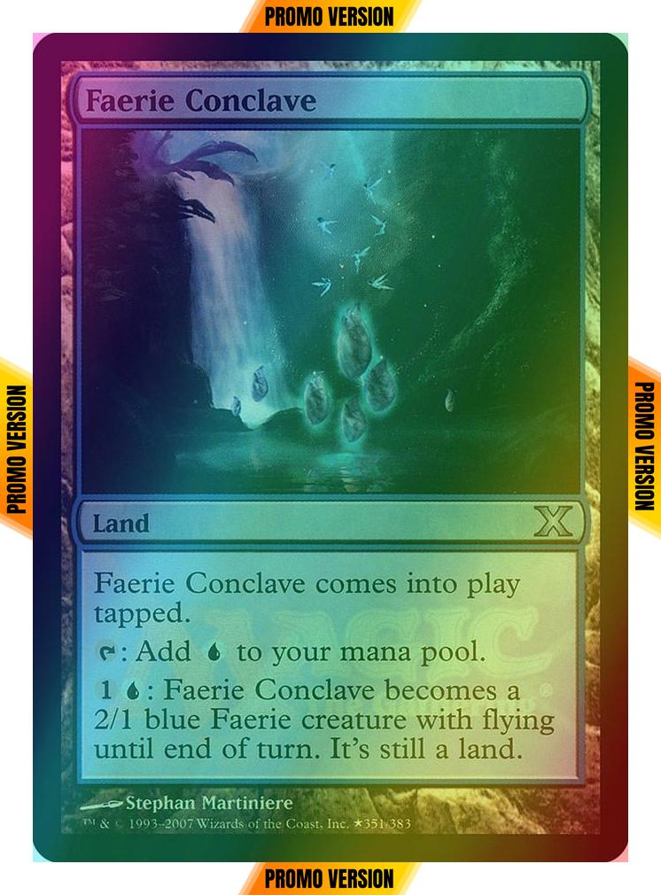 Faerie Conclave [1] [Tenth Edition Promos] [Foil]