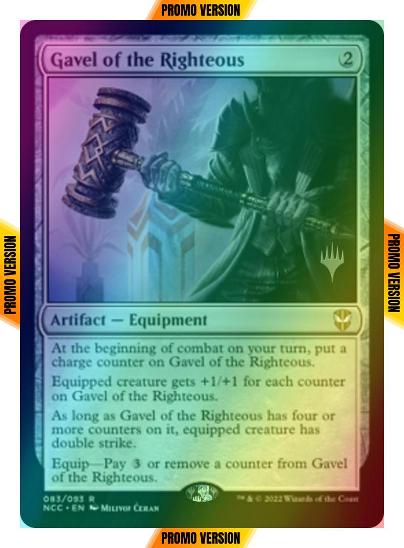 Gavel of the Righteous [Promo Pack] [83p] [Streets of New Capenna: Commander: Promos] [Foil]