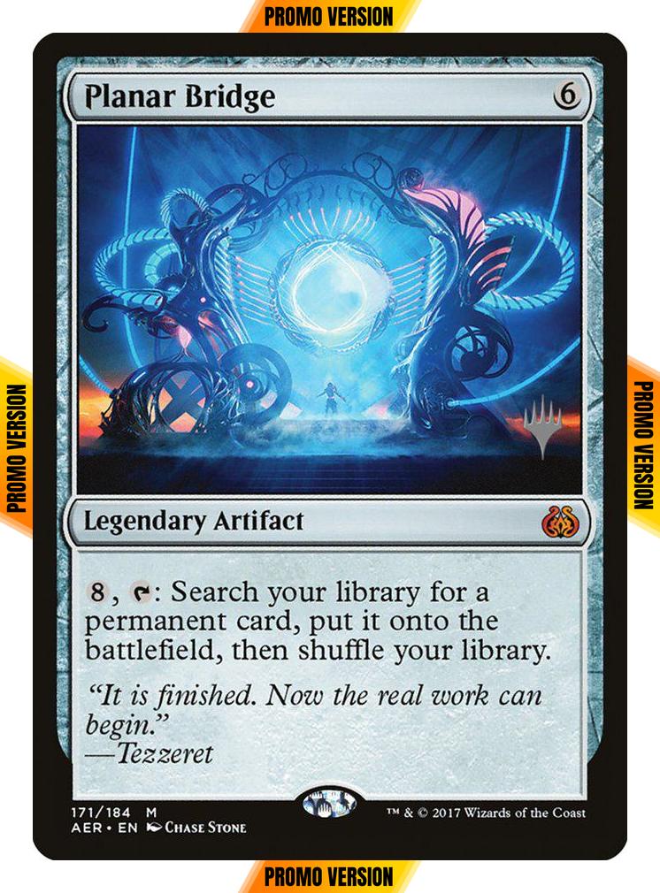 Planar Bridge [Promo Pack] [171p] [Aether Revolt Promos] [Non-Foil]
