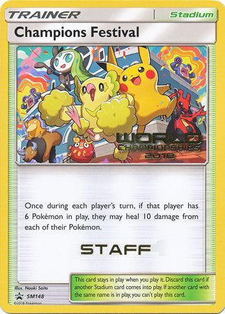 Champions Festival Staff - SM148 - World Championships 2018 Promo [Non-Holo]