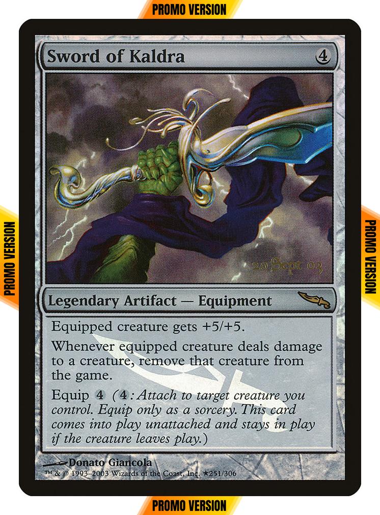 Sword of Kaldra [21] [Prerelease Events] [Foil]