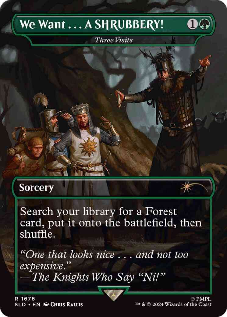 We Want . . . A SHRUBBERY! - Three Visits [1676] [Borderless] [Monty Python: Vol. 1] [Secret Lair Drop] [Foil]