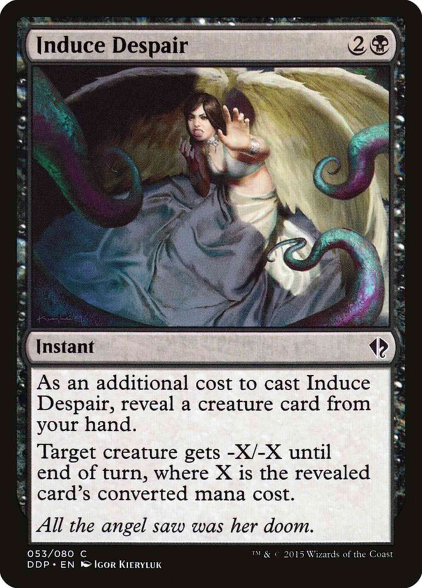 Induce Despair [53] [Duel Decks Zendikar vs Eldrazi] [Non-Foil]