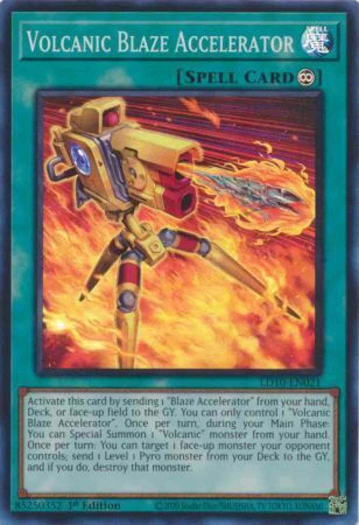 Volcanic Blaze Accelerator - LD10-EN021 - Super Rare - 1st Edition