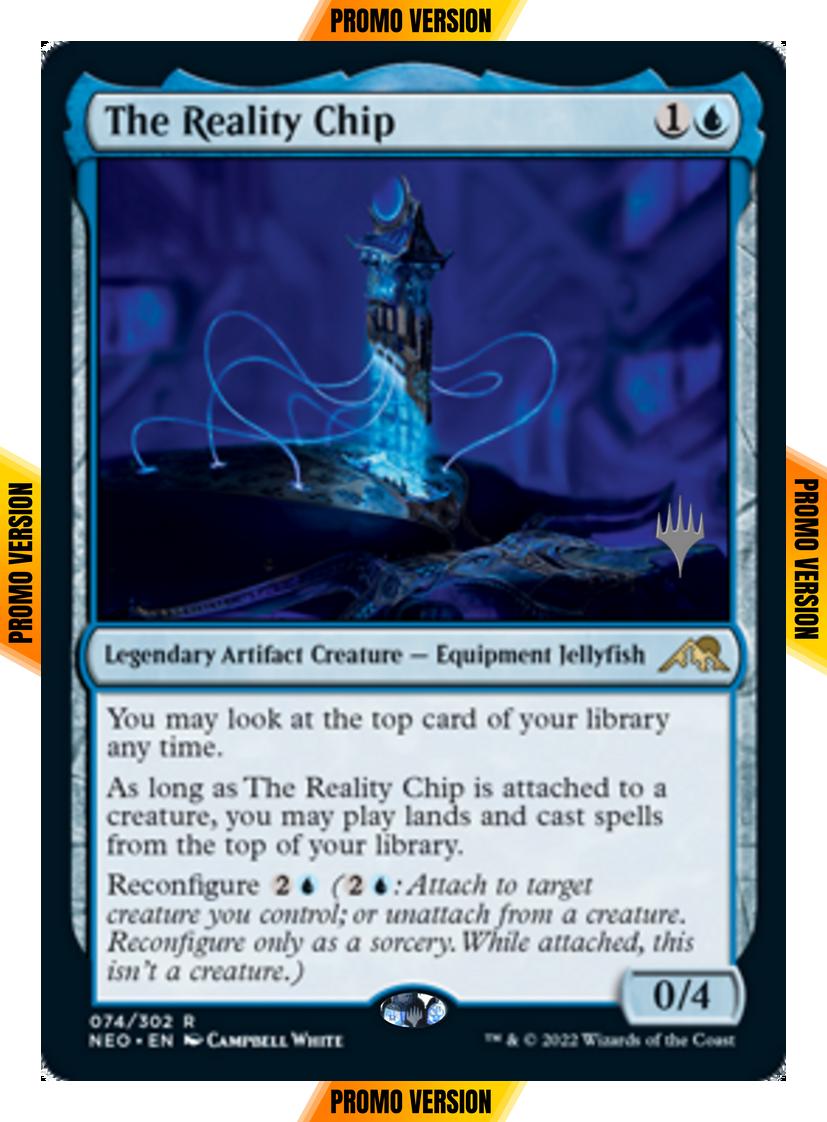 The Reality Chip [Promo Pack] [74p] [Kamigawa: Neon Dynasty: Promos] [Non-Foil]