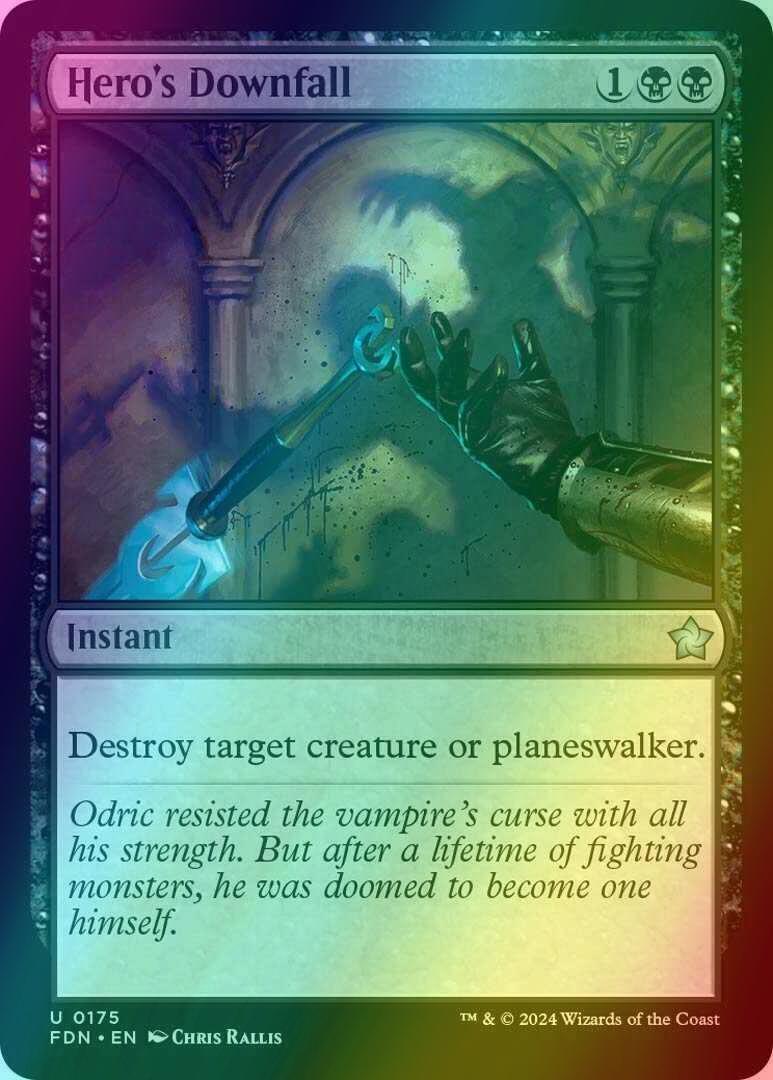 Hero's Downfall [175] [Foundations] [Foil]