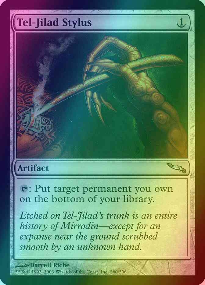 Tel-Jilad Stylus [260] [Mirrodin] [Foil]
