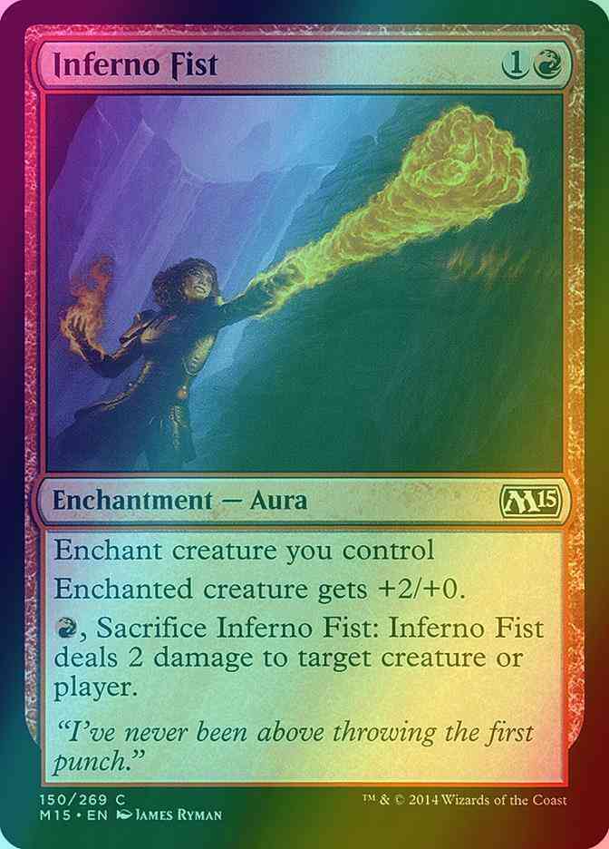 Inferno Fist [150] [Magic 2015] [Foil]