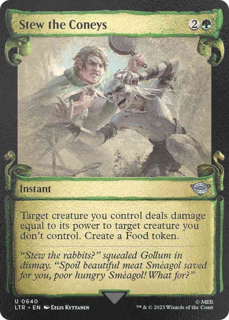 Stew the Coneys [640] [Scrolls Showcase] [The Lord of the Rings: Tales of Middle-earth] [Silver Foil]