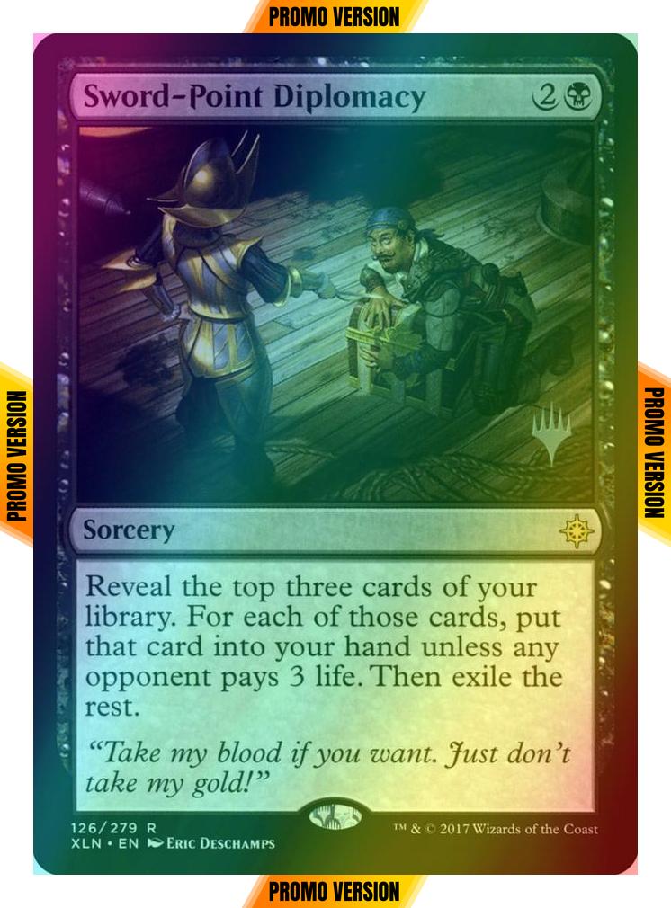 Sword-Point Diplomacy [126p] [Promo Pack] [Ixalan Promos] [Foil]