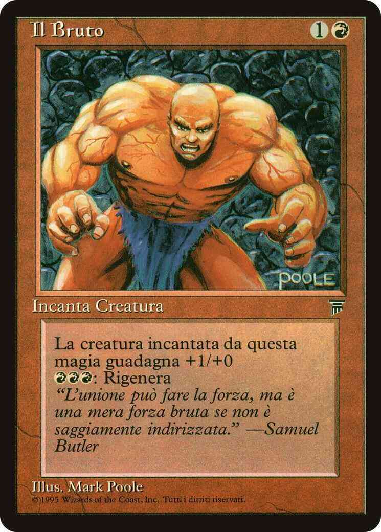 The Brute - Italian [167] [Legends: Italian] [Non-Foil]