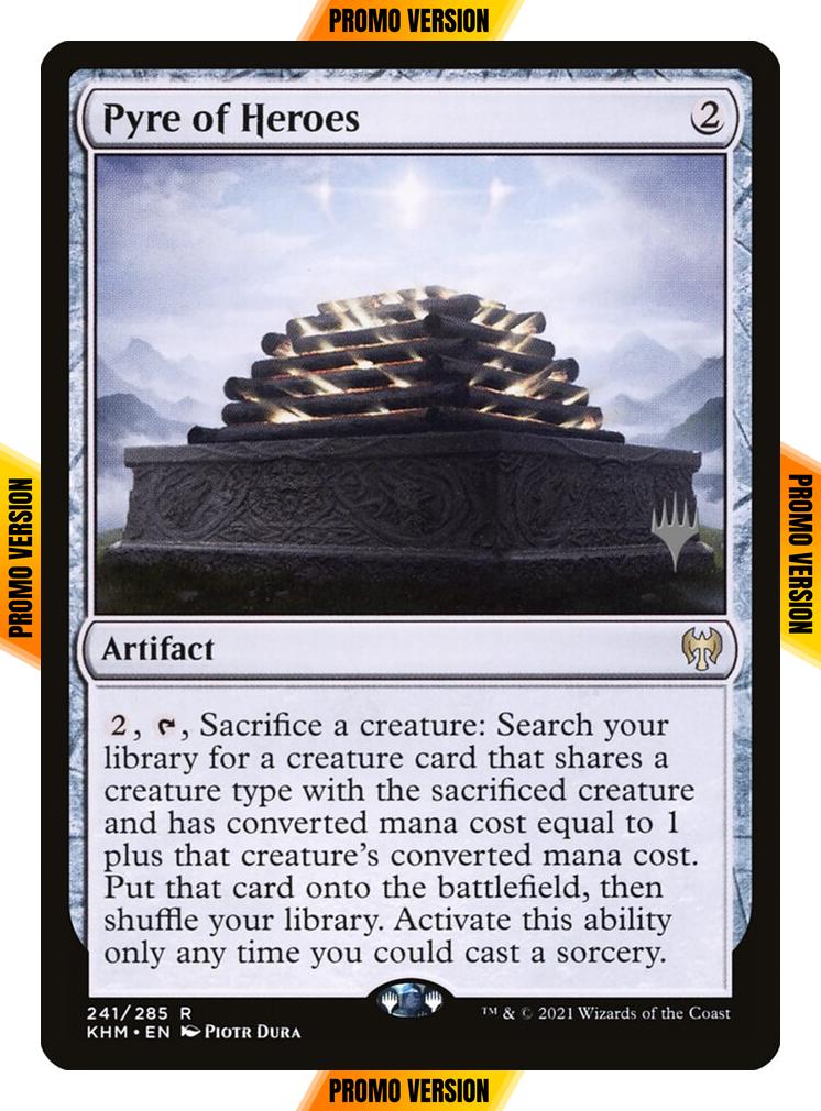 Pyre of Heroes [Promo Pack] [241p] [Kaldheim Promos] [Non-Foil]