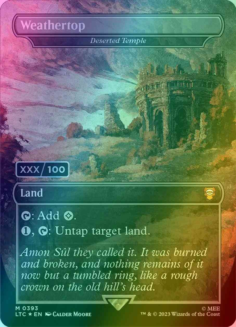 Weathertop - Deserted Temple - Serial Numbered [393z] [Borderless] [Realms and Relics] [The Lord of the Rings: Tales of Middle-earth: Commander] [Foil]
