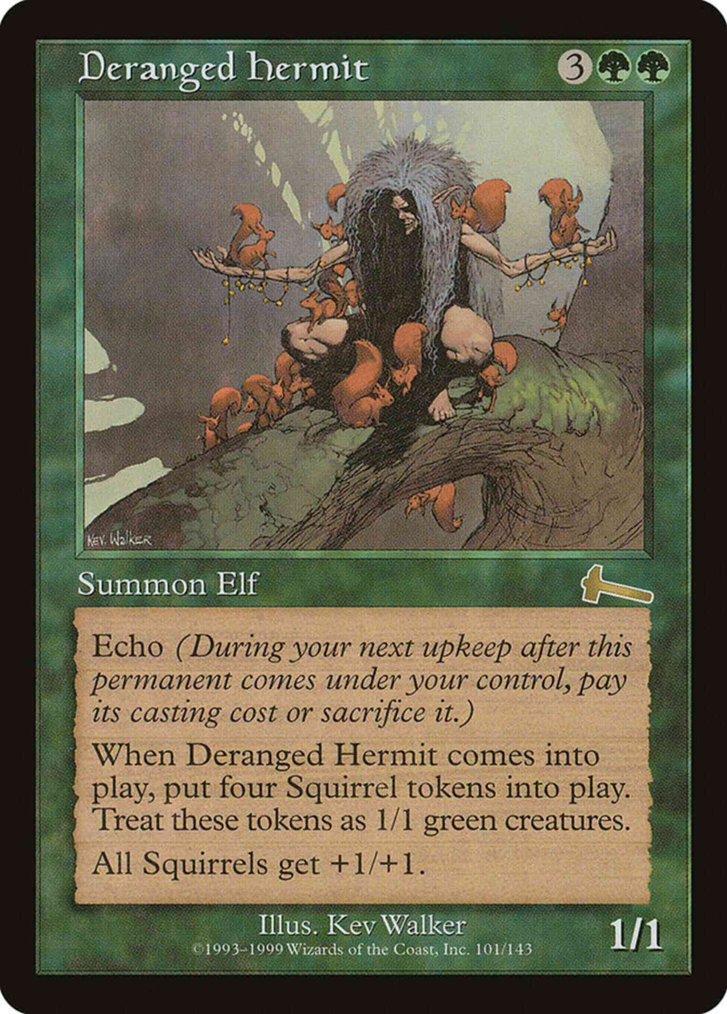Deranged Hermit [101] [Urza's Legacy] [Non-Foil]