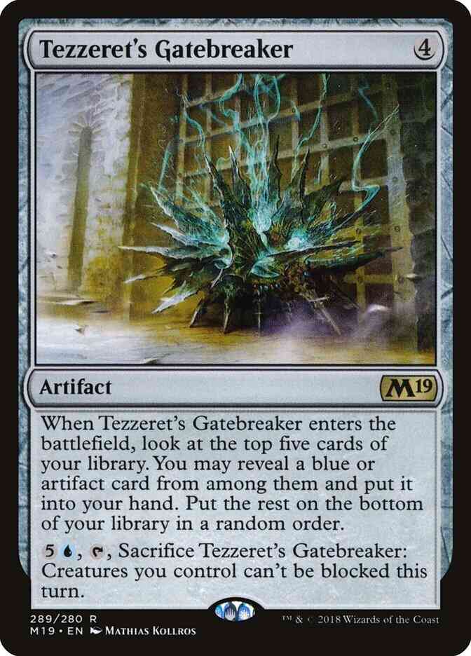 Tezzeret's Gatebreaker [289] [Planeswalker Deck Exclusive] [Core Set 2019] [Non-Foil]