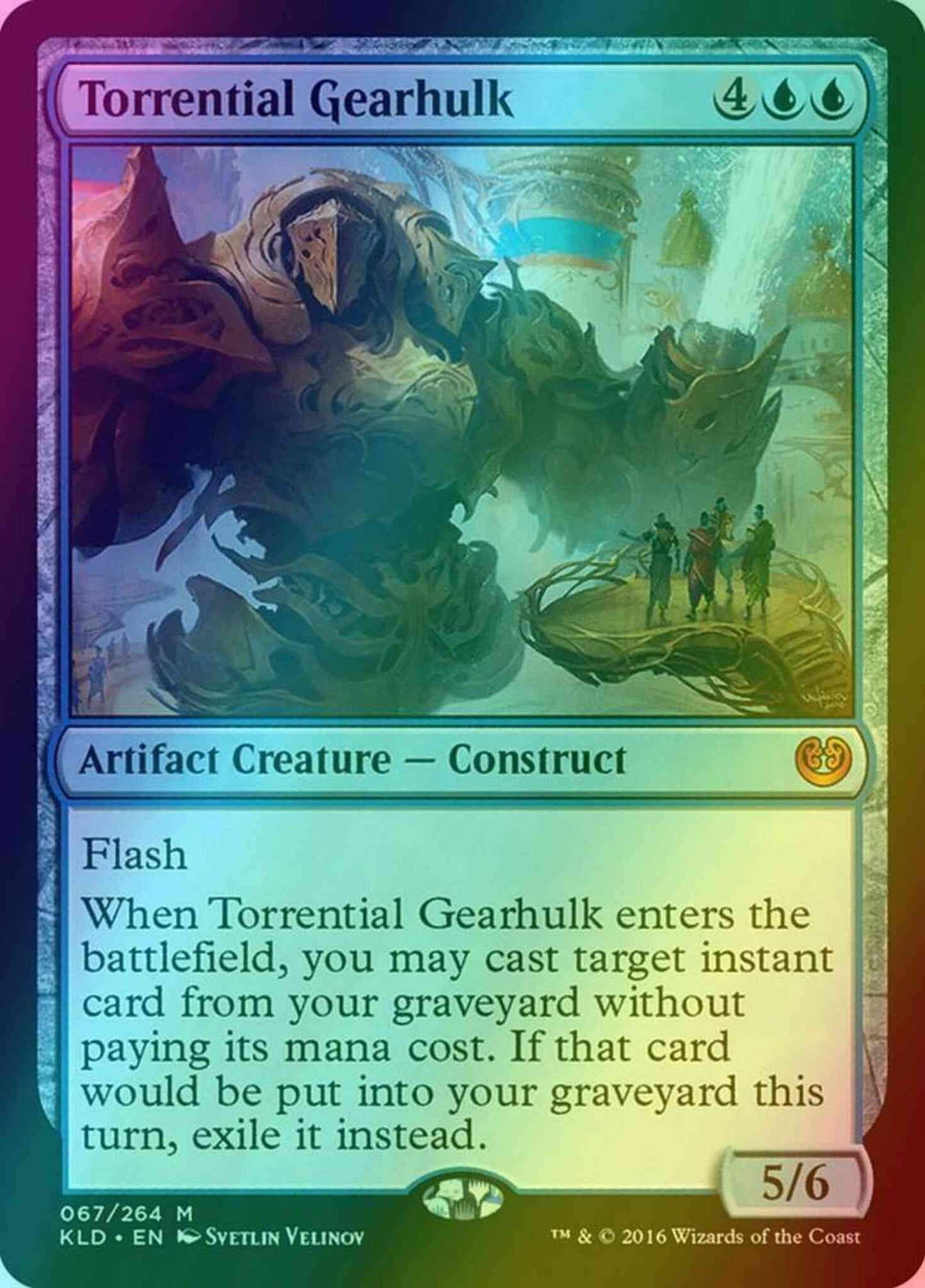 Torrential Gearhulk [67] [Kaladesh] [Foil]