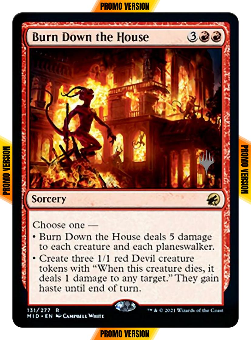 Burn Down the House [Promo Pack] [131p] [Innistrad: Midnight Hunt Promos] [Non-Foil]