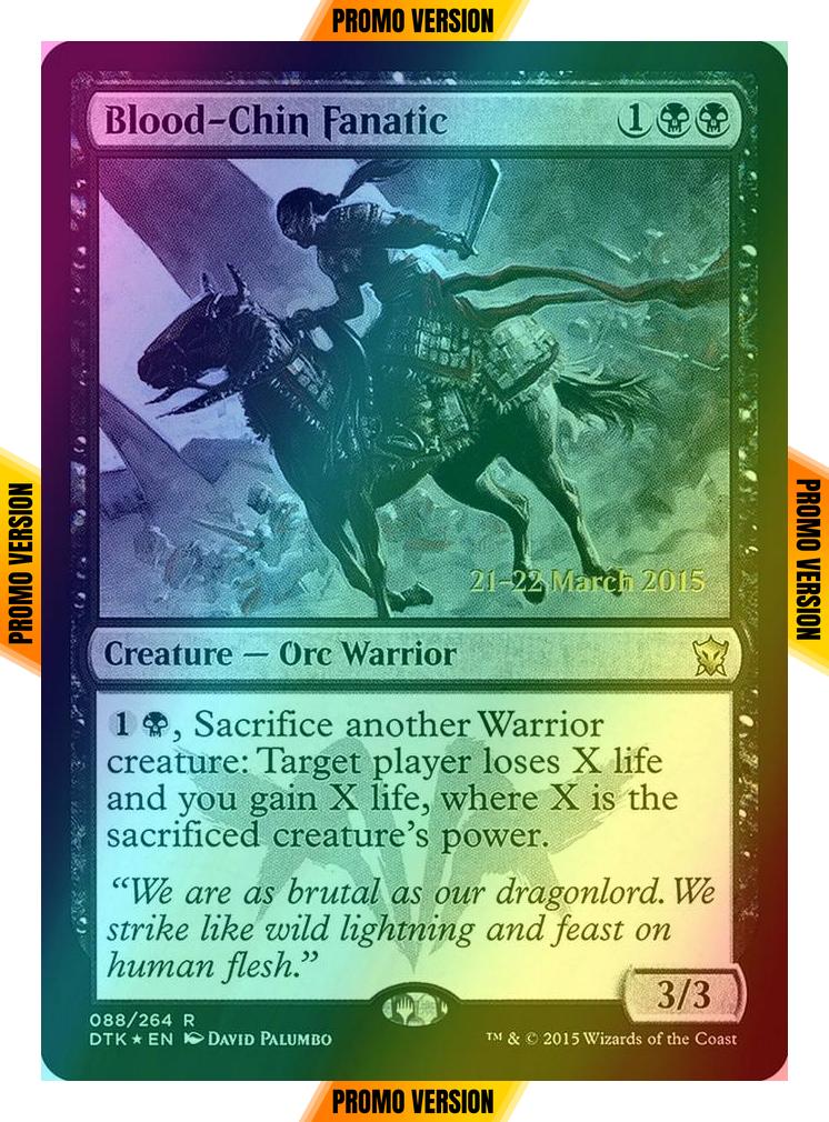 Blood-Chin Fanatic [88s] [Dragons of Tarkir Promos] [Foil]