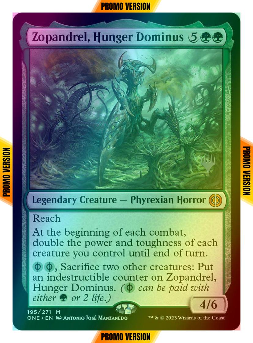 Zopandrel, Hunger Dominus [195p] [Promo Pack] [Phyrexia: All Will Be One: Promos] [Foil]