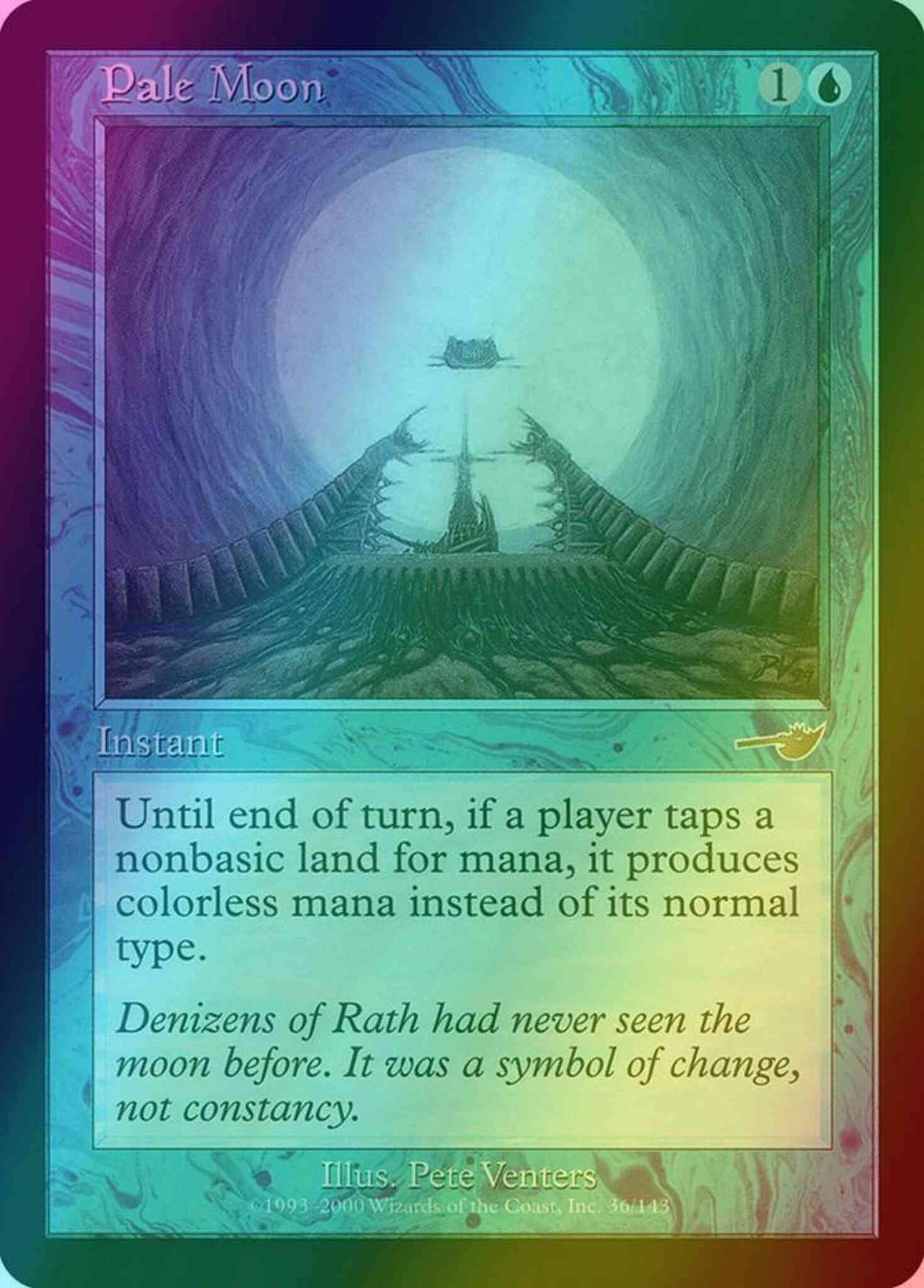 Pale Moon [36] [Nemesis] [Foil]