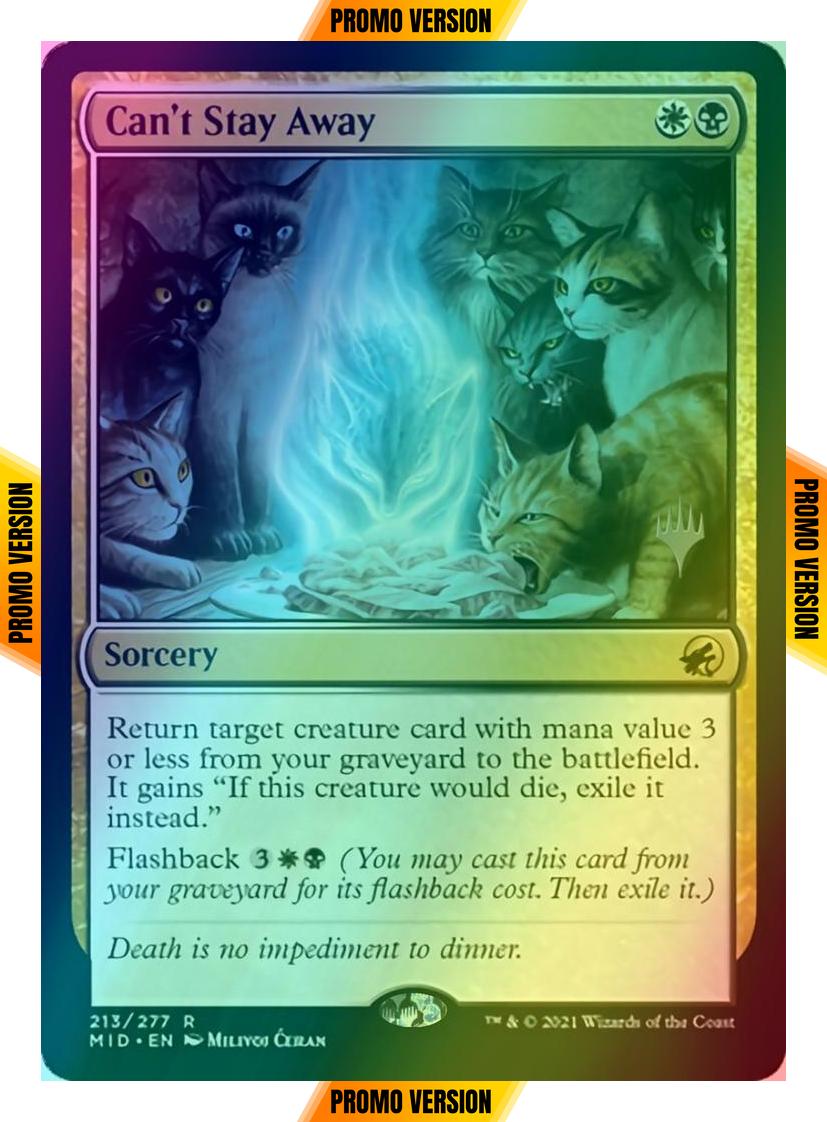 Can't Stay Away [Promo Pack] [213p] [Innistrad: Midnight Hunt Promos] [Foil]