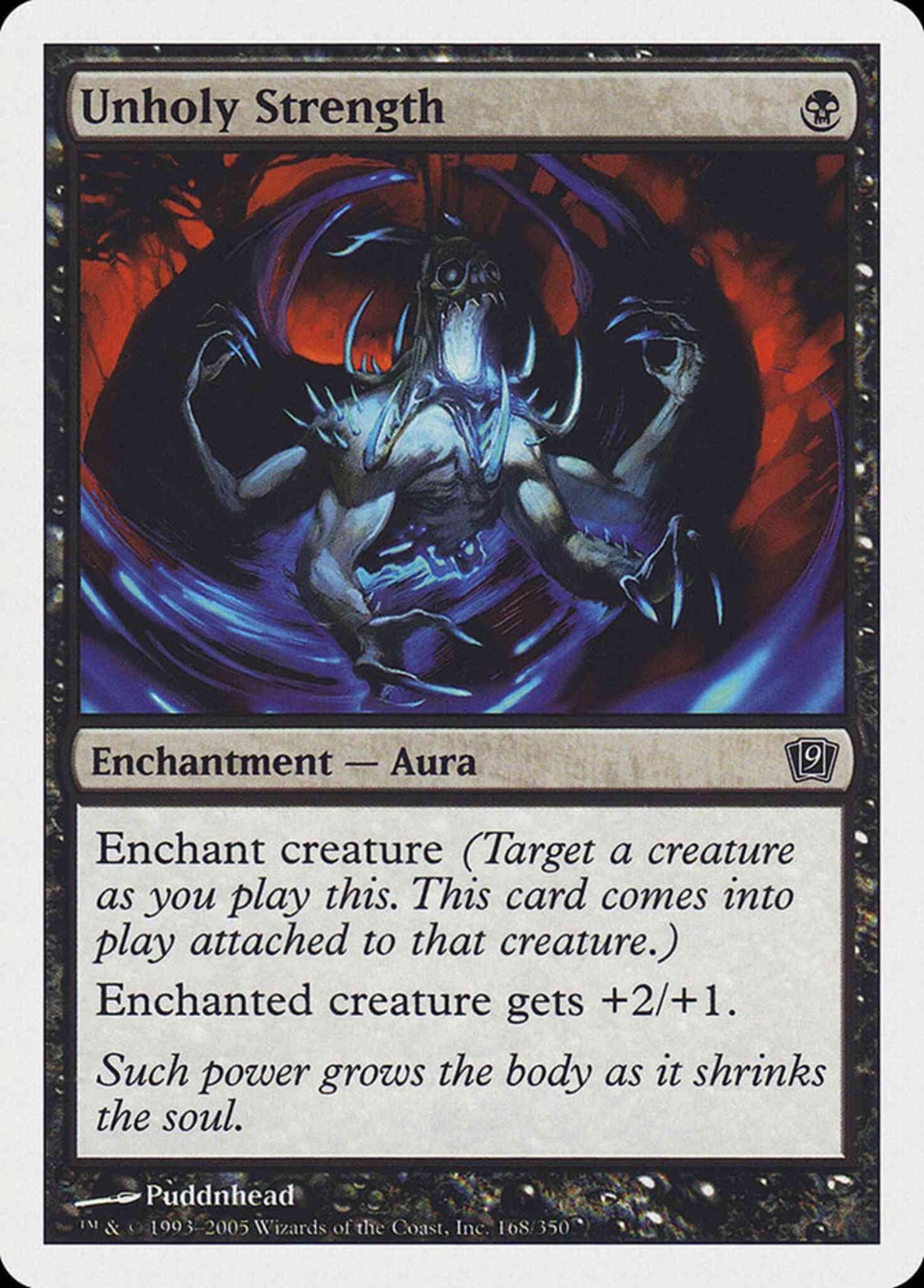 Unholy Strength [168] [Ninth Edition] [Non-Foil]