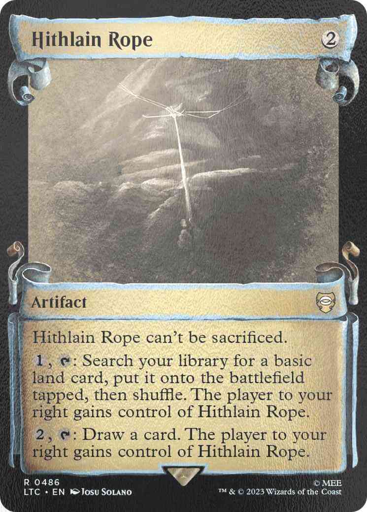 Hithlain Rope [486] [Scrolls Showcase] [The Lord of the Rings: Tales of Middle-earth: Commander] [Silver Foil]