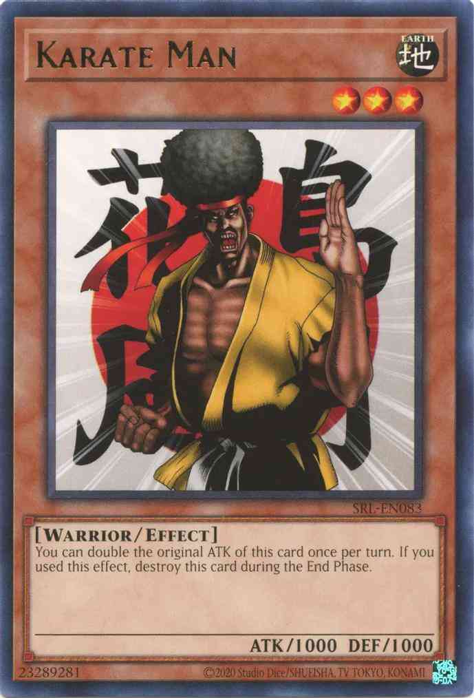 Karate Man - 25th Anniversary - SRL-EN083 - Rare - Unlimited