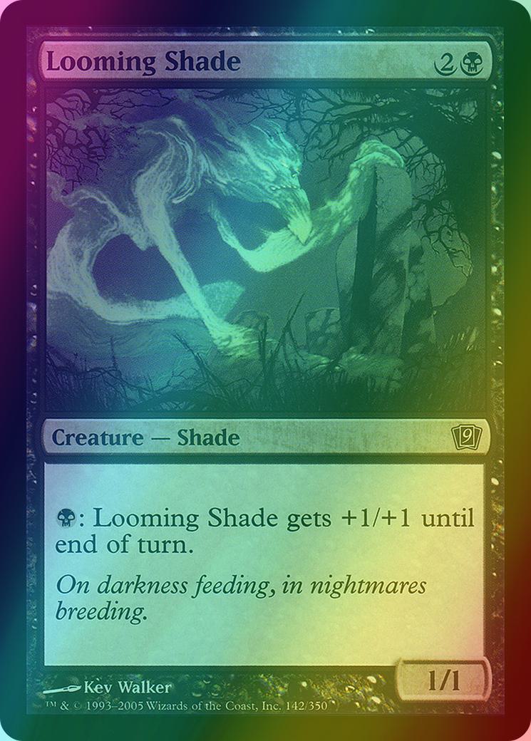 Looming Shade [142x] [Ninth Edition] [Foil]