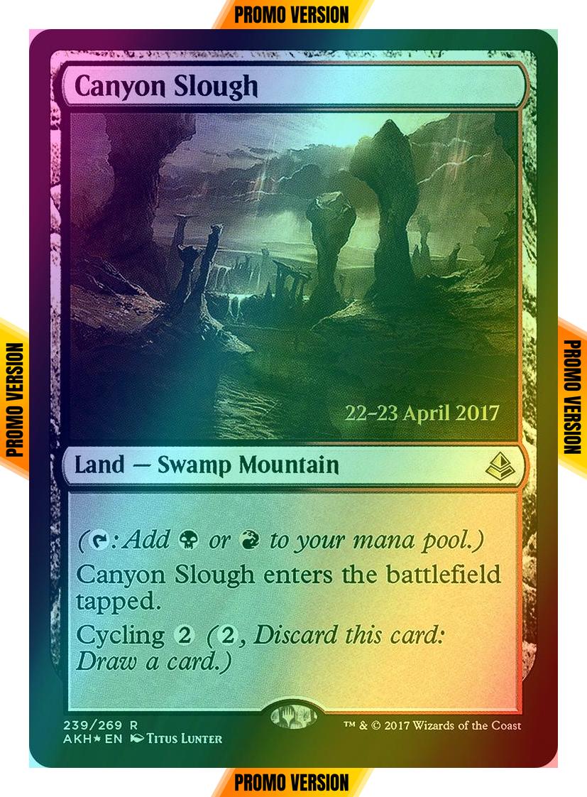 Canyon Slough [239s] [Amonkhet Promos] [Foil]
