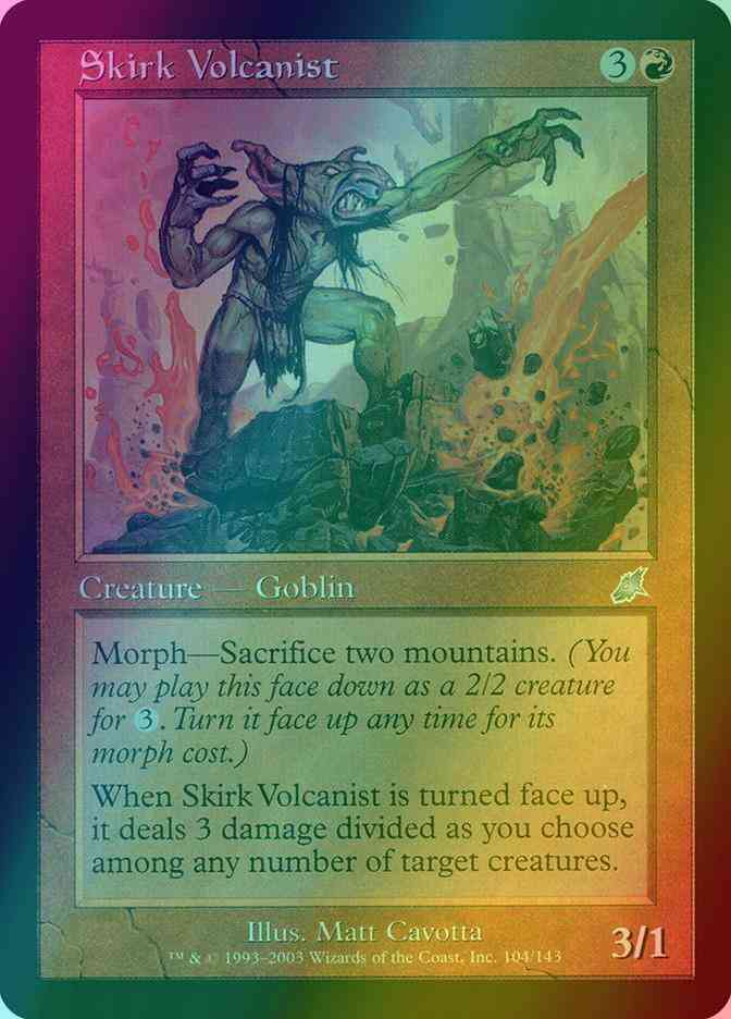 Skirk Volcanist [104] [Scourge] [Foil]