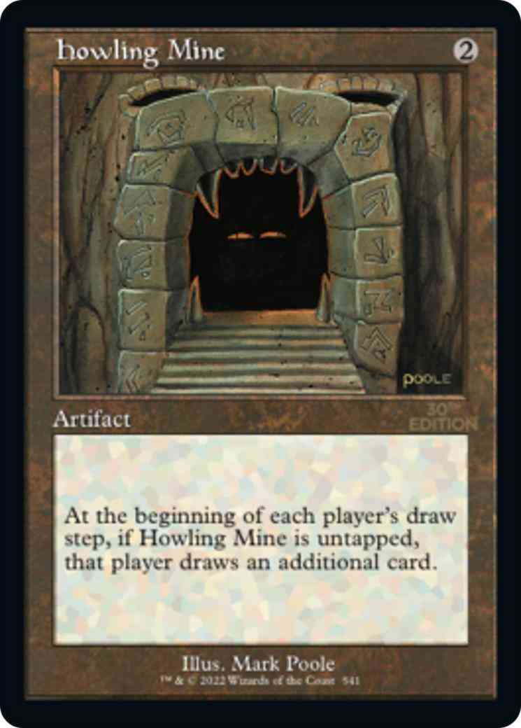 Howling Mine [541] [Retro Frame] [30th Anniversary Edition] [Non-Foil]