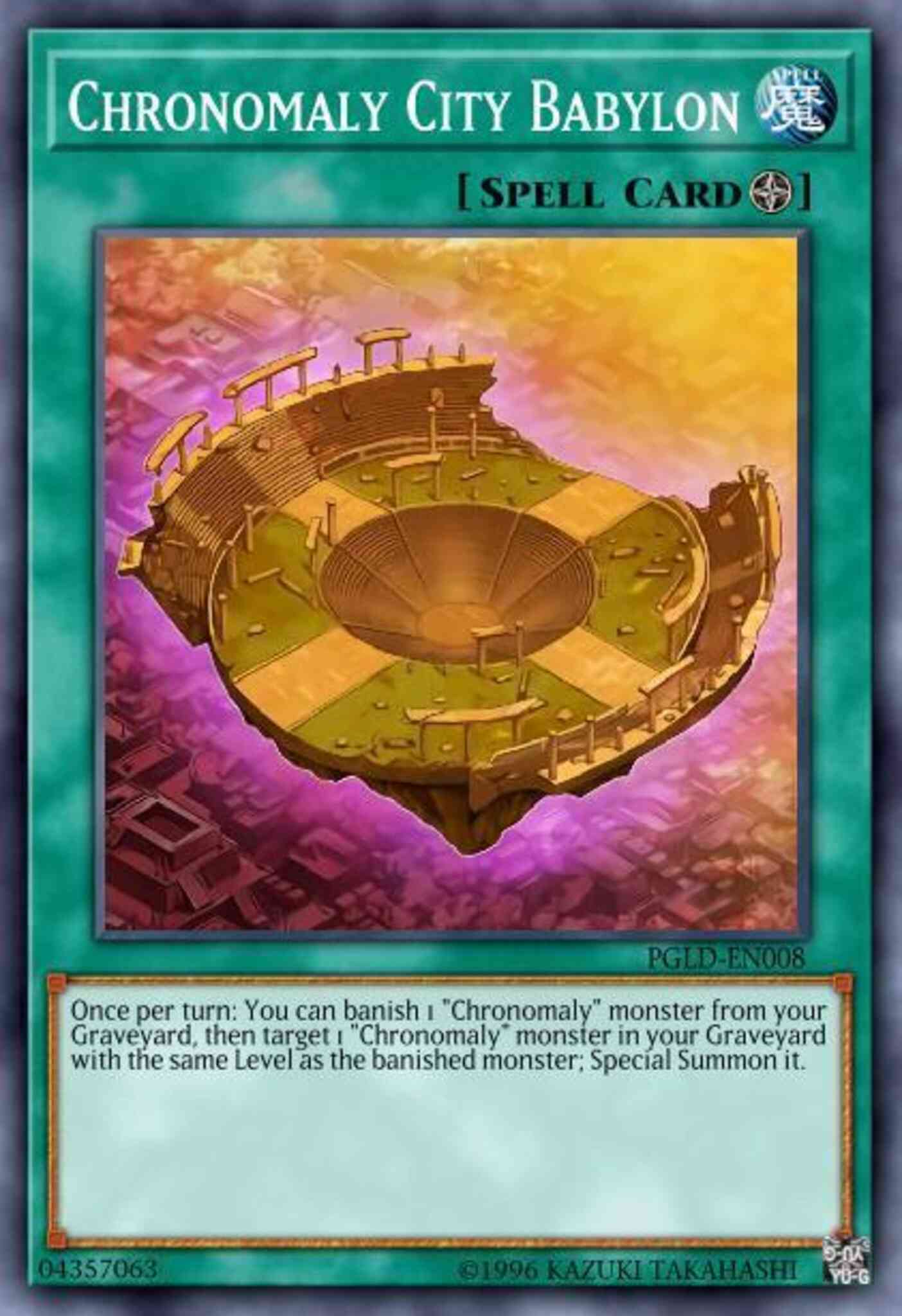 Chronomaly City Babylon - PGLD-EN008 - Gold Secret Rare - 1st Edition
