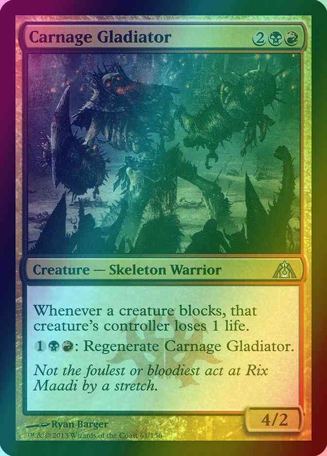 Carnage Gladiator [61] [Dragon's Maze] [Foil]