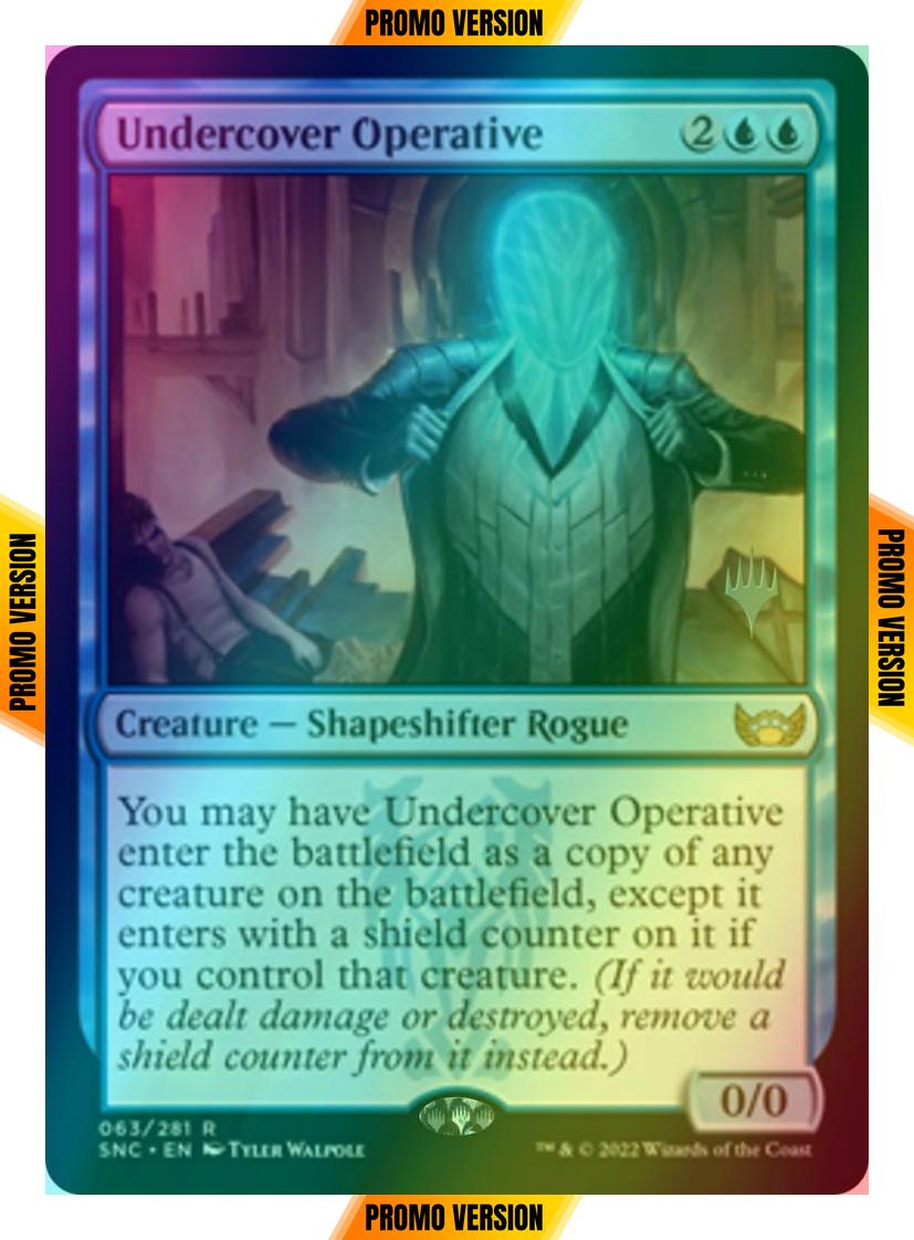 Undercover Operative [Promo Pack] [63p] [Streets of New Capenna: Promos] [Foil]