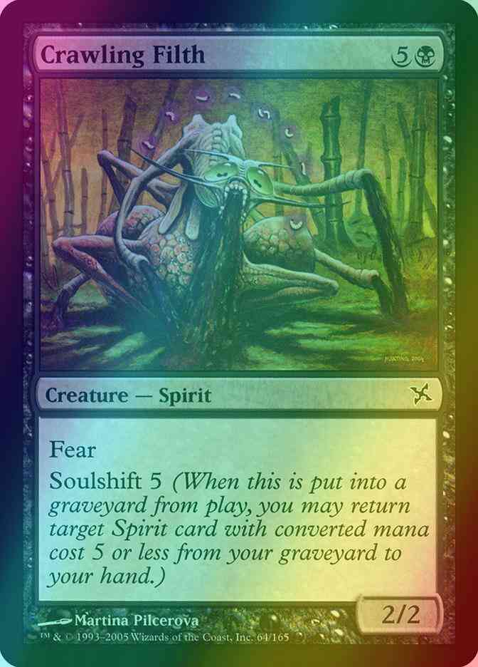 Crawling Filth [64] [Betrayers of Kamigawa] [Foil]