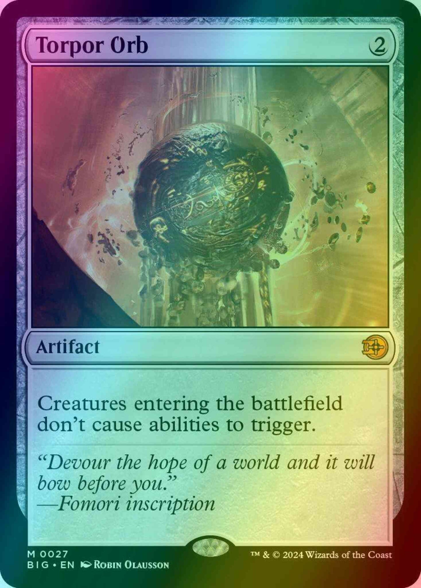 Torpor Orb [27] [The Big Score] [Foil]