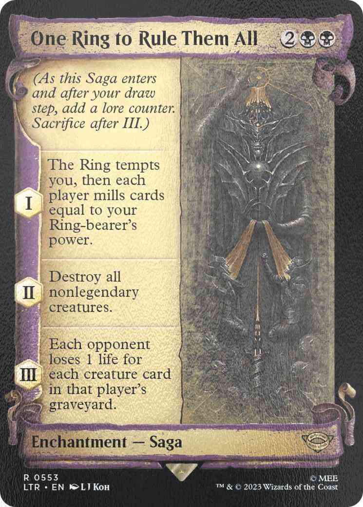 One Ring to Rule Them All [553] [Scrolls Showcase] [The Lord of the Rings: Tales of Middle-earth] [Silver Foil]