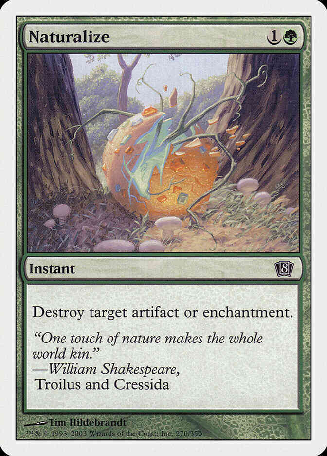 Naturalize [270] [Eighth Edition] [Non-Foil]