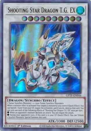Shooting Star Dragon T.G. EX - GFTP-EN044 - Ultra Rare - 1st Edition