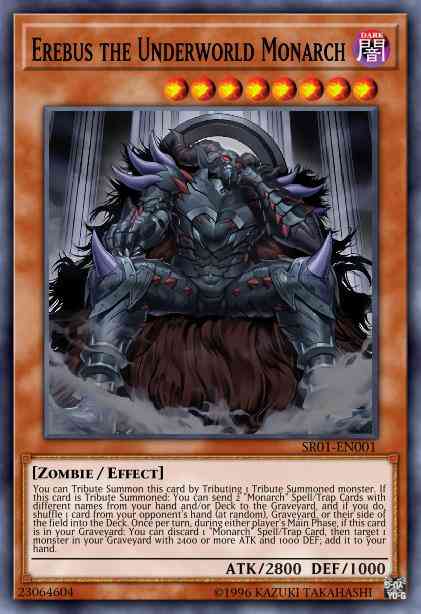 Erebus the Underworld Monarch - SR01-EN001 - Ultra Rare - 1st Edition