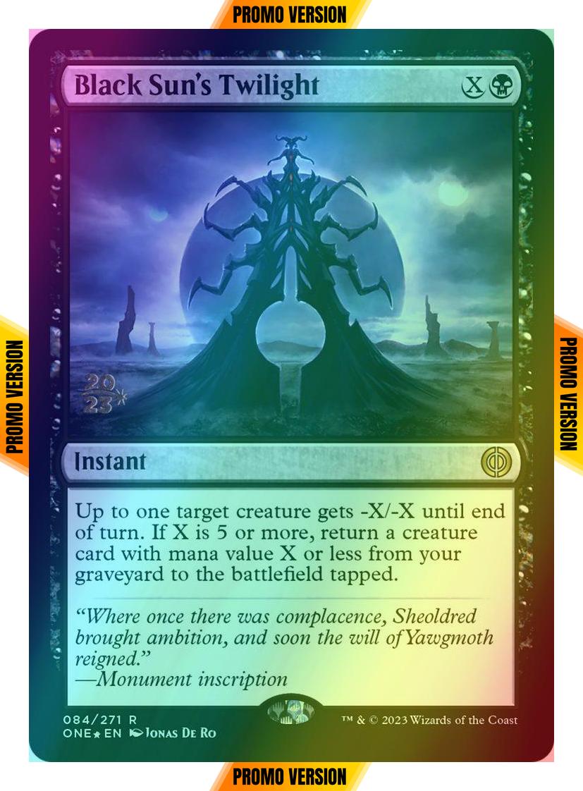 Black Sun's Twilight [84s] [Prerelease] [Phyrexia: All Will Be One: Promos] [Foil]