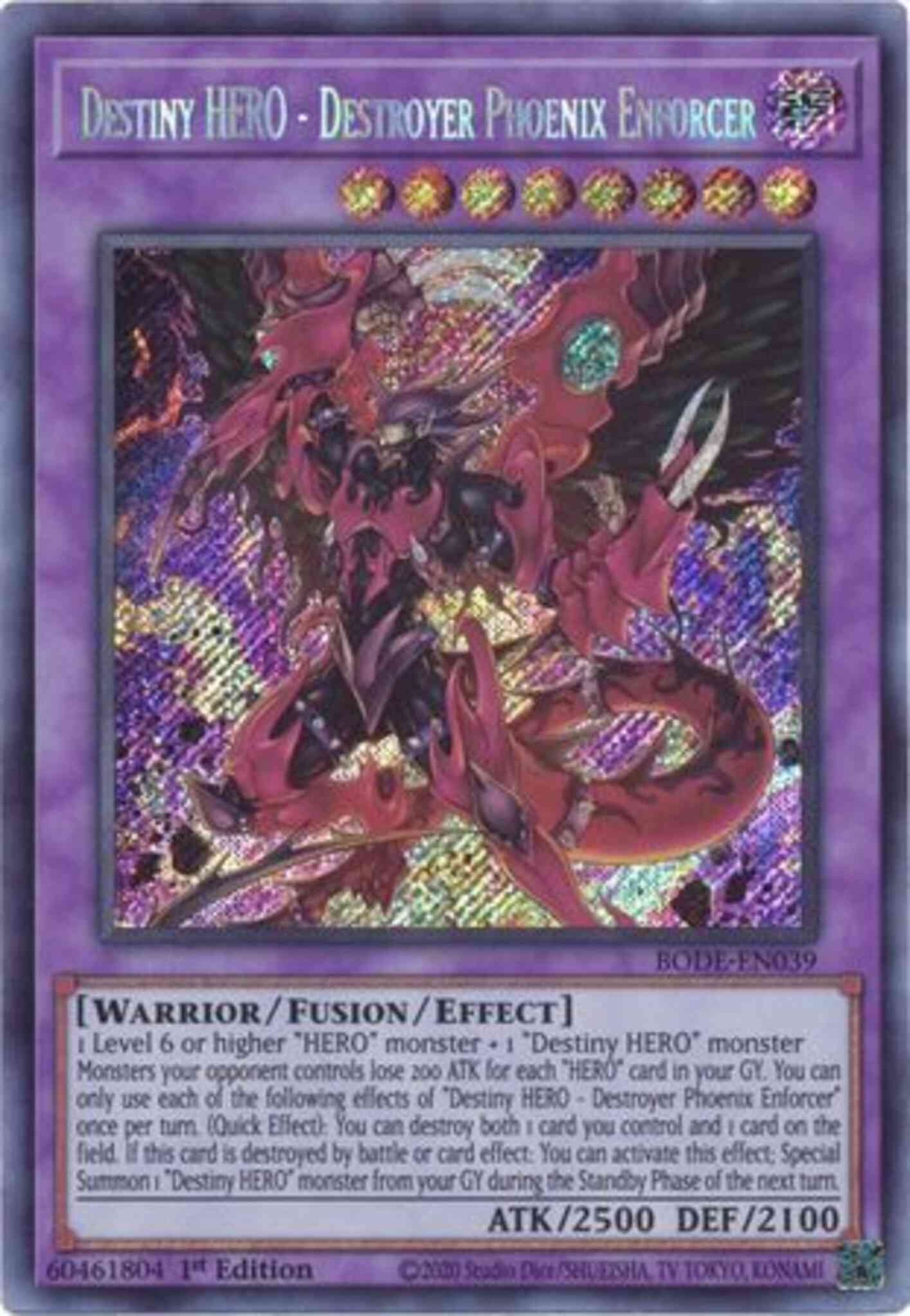 Destiny HERO - Destroyer Phoenix Enforcer - BODE-EN039 - Secret Rare - 1st Edition