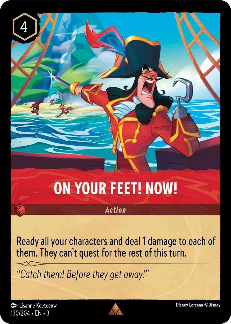 On Your Feet! Now! - 130/204 [Into the Inklands] [Non-Foil]